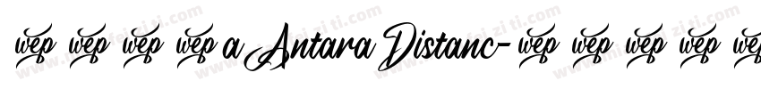 字体名称a Antara Distanc字体转换